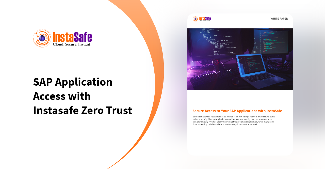 SAP Application Access with Instasafe Zero Trust